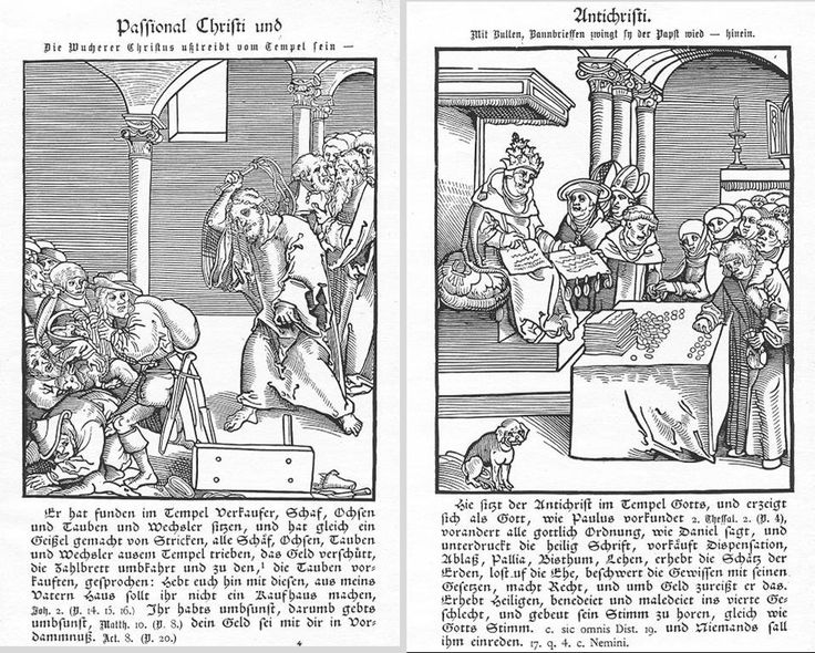 Passional of Christ and Antichrist (1521), woodcut by Lucas Cranach the Elder (Jesus drives out the money changers/The Pope sells indulgences)